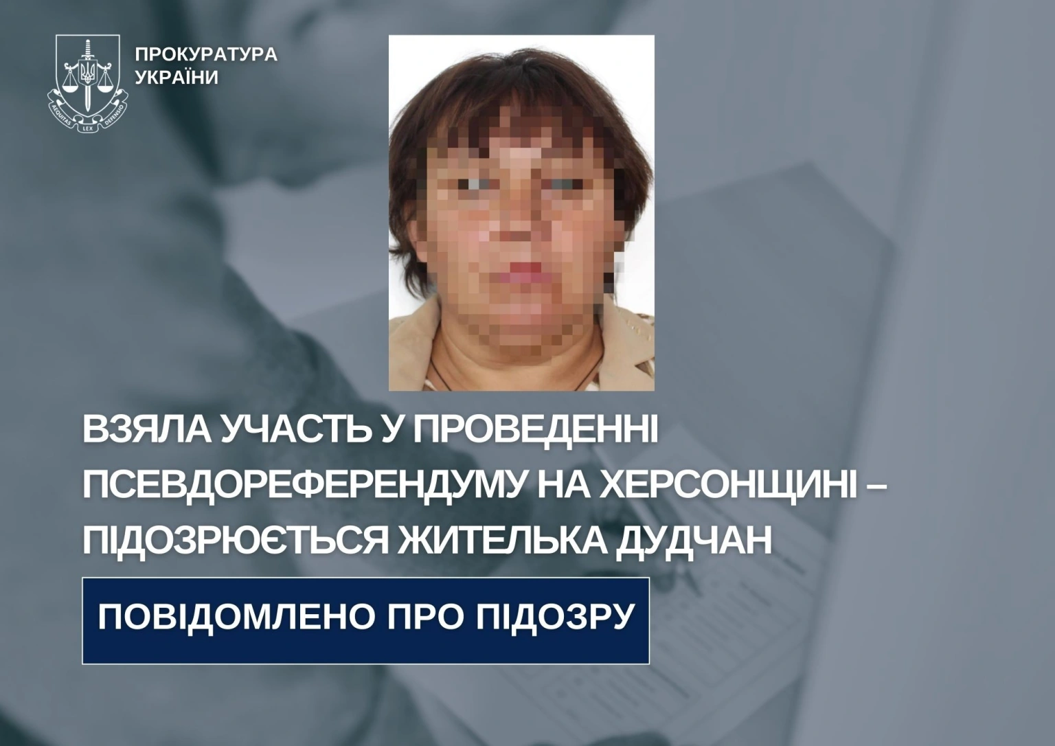 На Херсонщині оголосили підозру жінці, яка допомагала окупантам проводити псевдореферендум